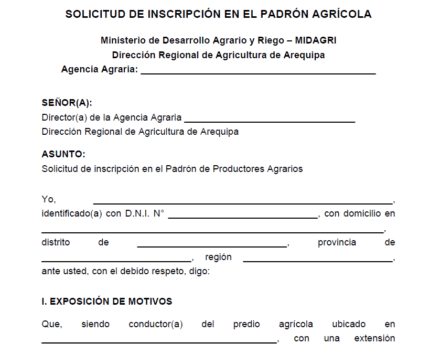 Modelo de SOLICITUD DE INSCRIPCIÓN EN EL PADRÓN AGRÍCOLA Ministerio de Desarrollo Agrario y Riego – MIDAGRI Dirección Regional de Agricultura de Arequipa